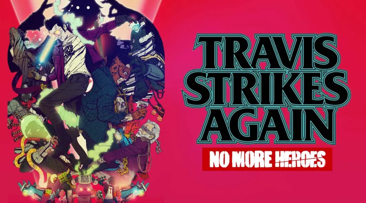 《英雄不再 特拉维斯的反击 Travis Strikes Again: No More Heroes》Switch中文版NSP下载 – 含1.2.1补丁-优创项目网