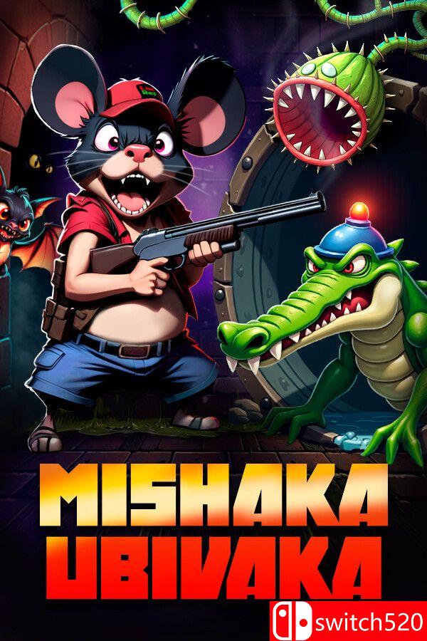 《米沙卡乌比瓦卡（Mishaka Ubivaka）》Build 16203610 [英文]-优创项目网