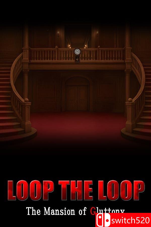 《循环往复：暴食馆（LOOP THE LOOP Mansion of Gluttony）》B.21858820 [英文/日语]-优创项目网